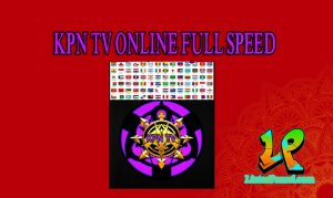 Download KPN TV Online Full Speed Versi Terbaru 2018