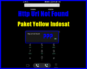 Cara Mengatasi Http Url Not Found Kartu Indosat Paket Yellow
