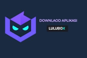 Download LuluBox Official V.1.3.11 Terbaru Bulan ini