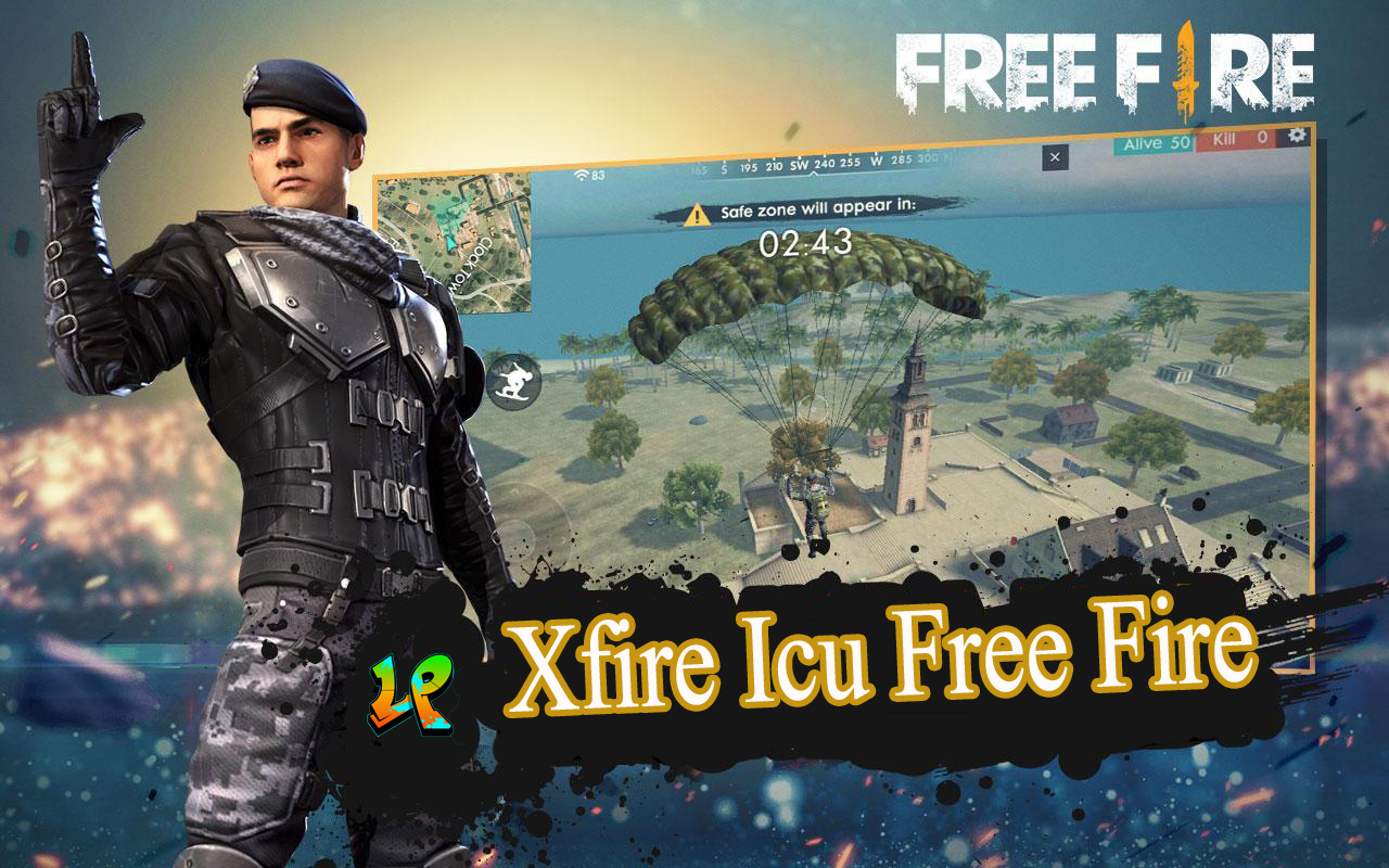 xfire icu free fire
