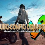 PUBG Config Converter Terbaru dan Cara Memasang Config di PUBG Mobile