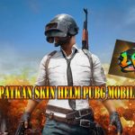 Cara Mendapatkan Skin Helm di PUBG Mobile Gratis Tanpa UC