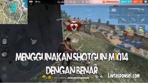 5 Trik Cara Menggunakan Shotgun M1014 Free Fire Dengan Benar