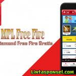 Aplikasi MPL Free Fire Dan Cara Menggunakan MPL Untuk Mendapat Diamond FF Gratis