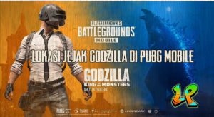 3 Lokasi Jejak Godzilla Di PUBG Mobile, Apakah Akan Ada Skin Godzilla?