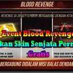 Event Blood Revenge Free Fire Dapatkan Skin Senjata Permanent Gratis
