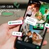 WhatsApp Status Hadirkan 4 Fitur Baru Mirip IG Stories