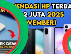 7 HP Terbaik Rp1-2 Juta 2025, Spek Kencang Harga Hemat