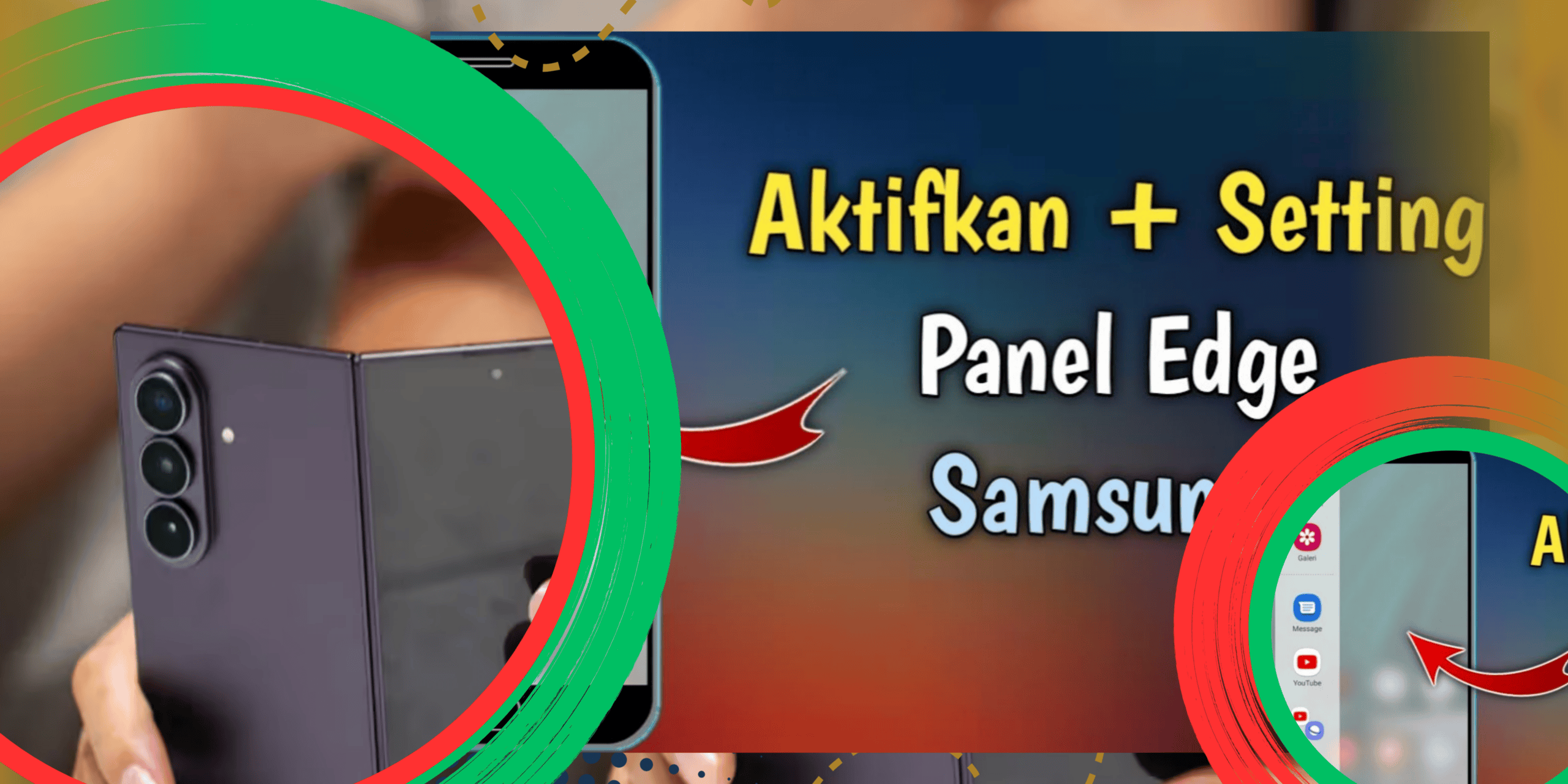 Cara Aktifkan dan Atur Edge Panel Samsung Galaxy